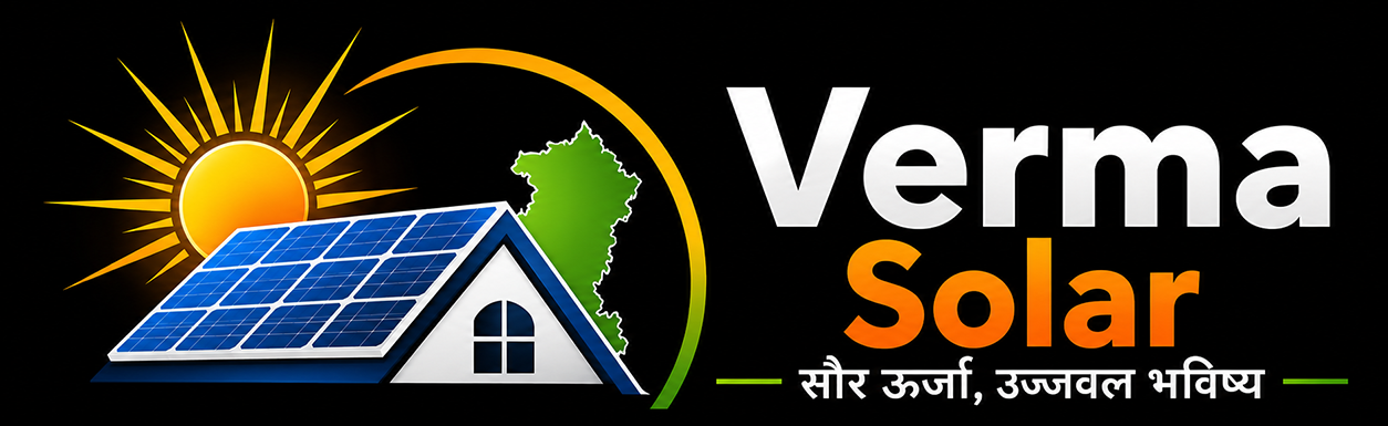 Verma Solar — Rooftop Solar Installation in Chhattisgarh